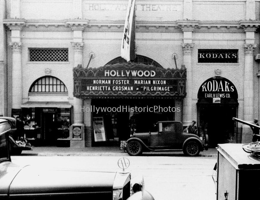 Hollywood Theatre 1933 Showing Pilgrimage 6764 Hollywood Blvd..jpg